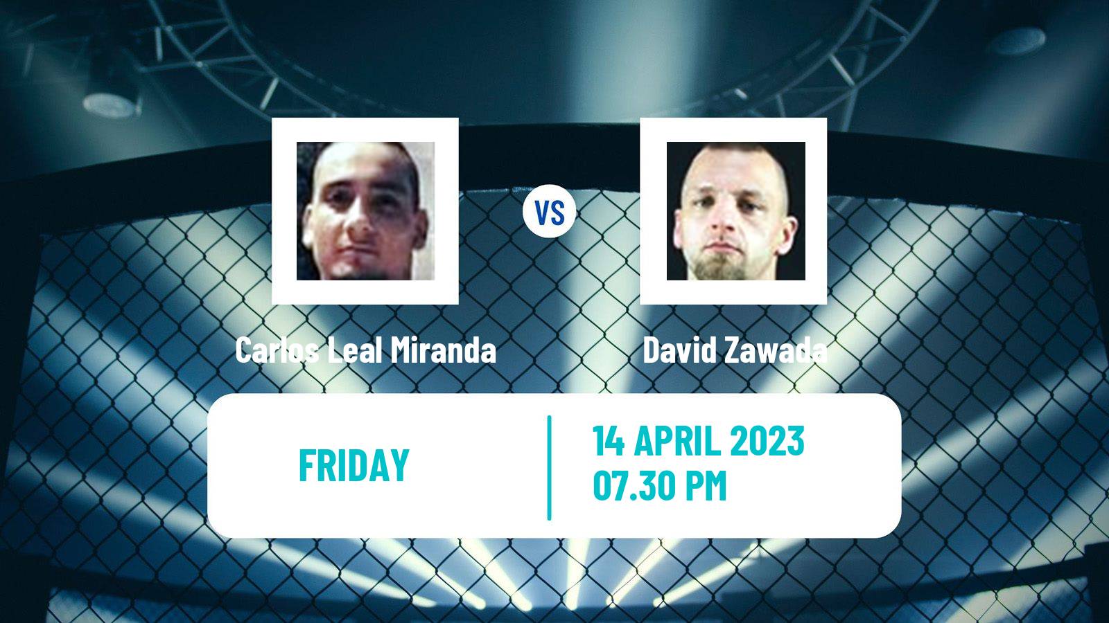 MMA MMA Carlos Leal Miranda - David Zawada