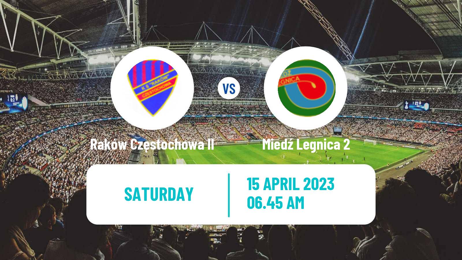 Soccer Polish Division 3 - Group III Raków Częstochowa II - Miedź Legnica 2