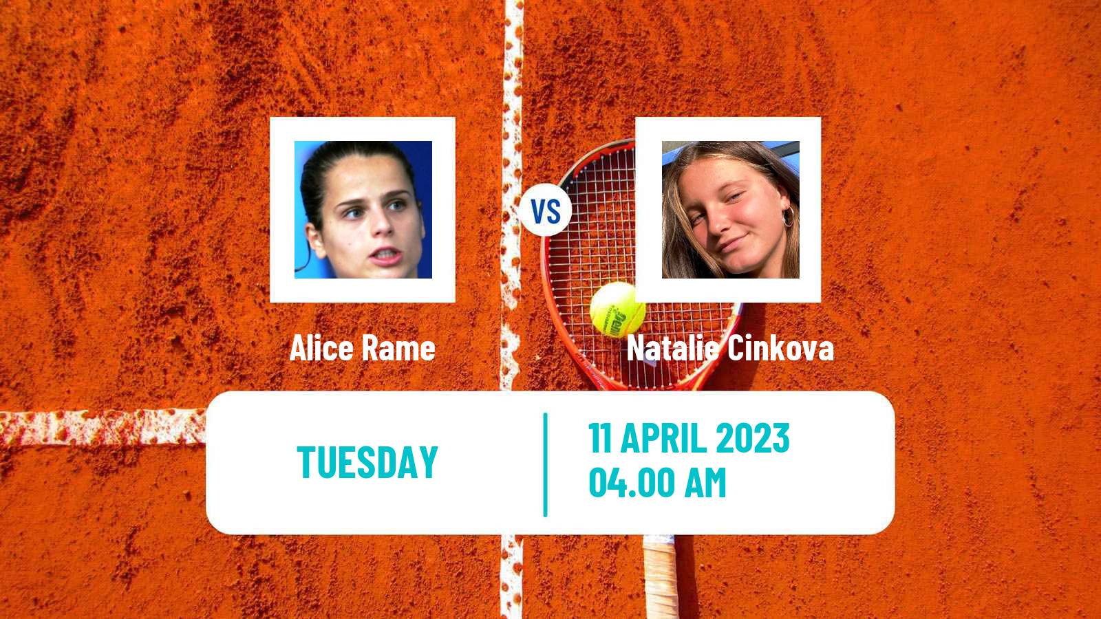 Tennis ITF Tournaments Alice Rame - Natalie Cinkova