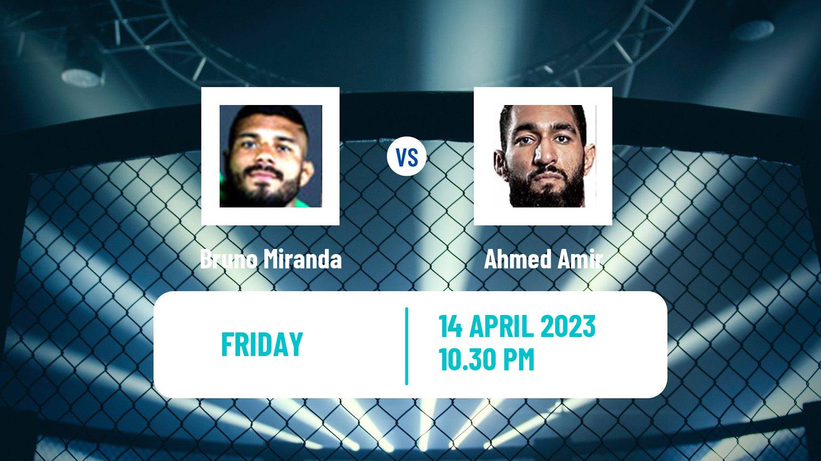 MMA MMA Bruno Miranda - Ahmed Amir