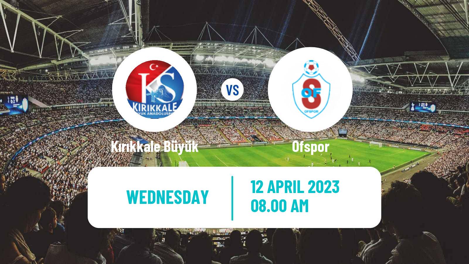 Soccer Turkish 3 Lig Group 2 Kırıkkale Büyük - Ofspor