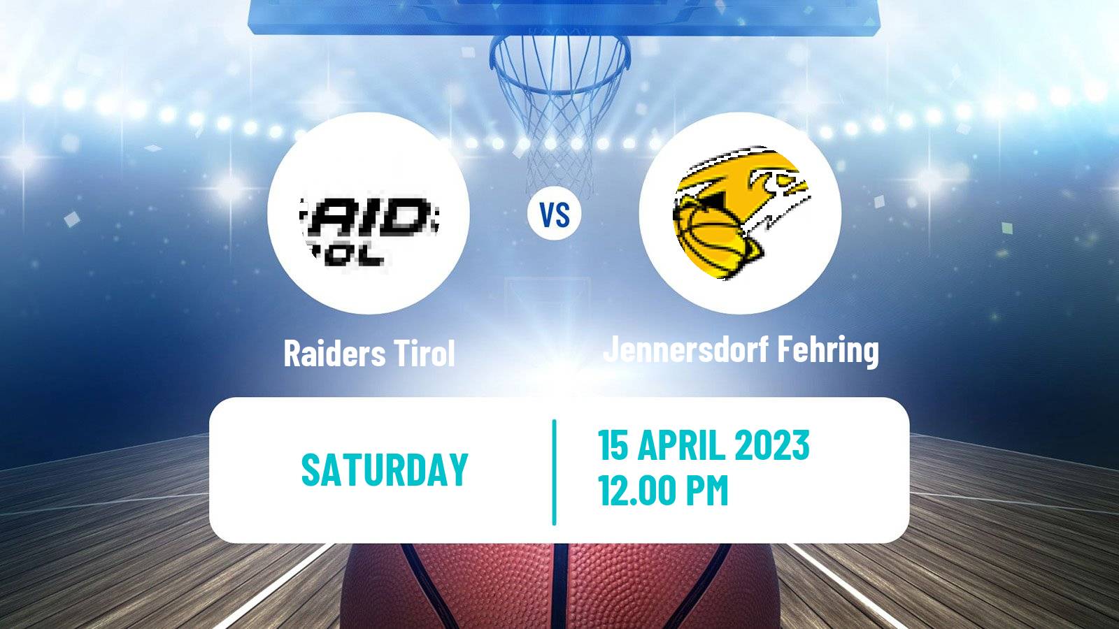 Basketball Austrian Zweite Liga Basketball Raiders Tirol - Jennersdorf Fehring