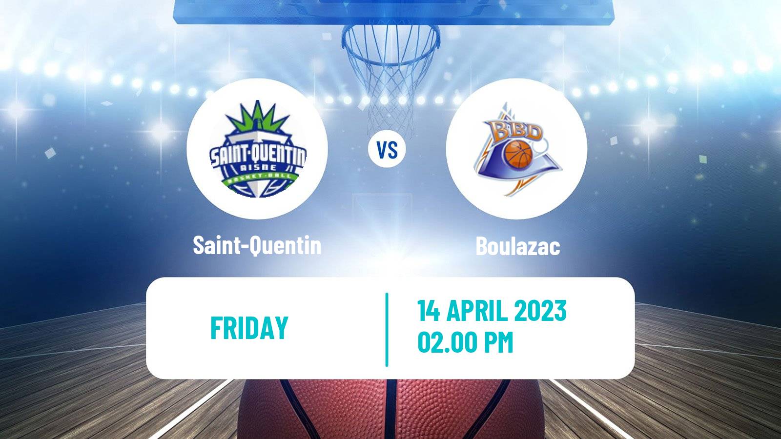 Basketball French LNB Pro B Saint-Quentin - Boulazac