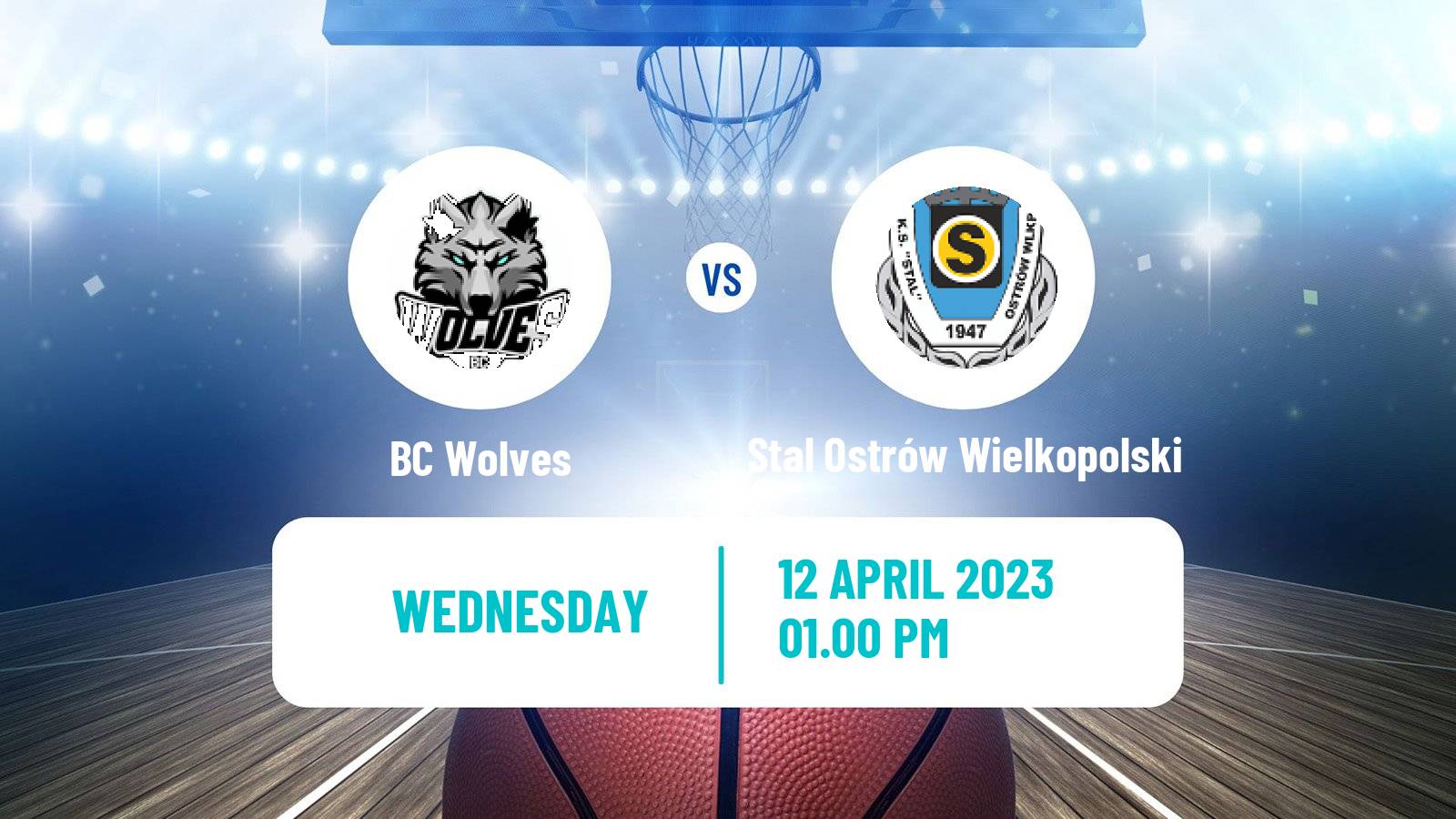 Basketball ENBL BC Wolves - Stal Ostrów Wielkopolski