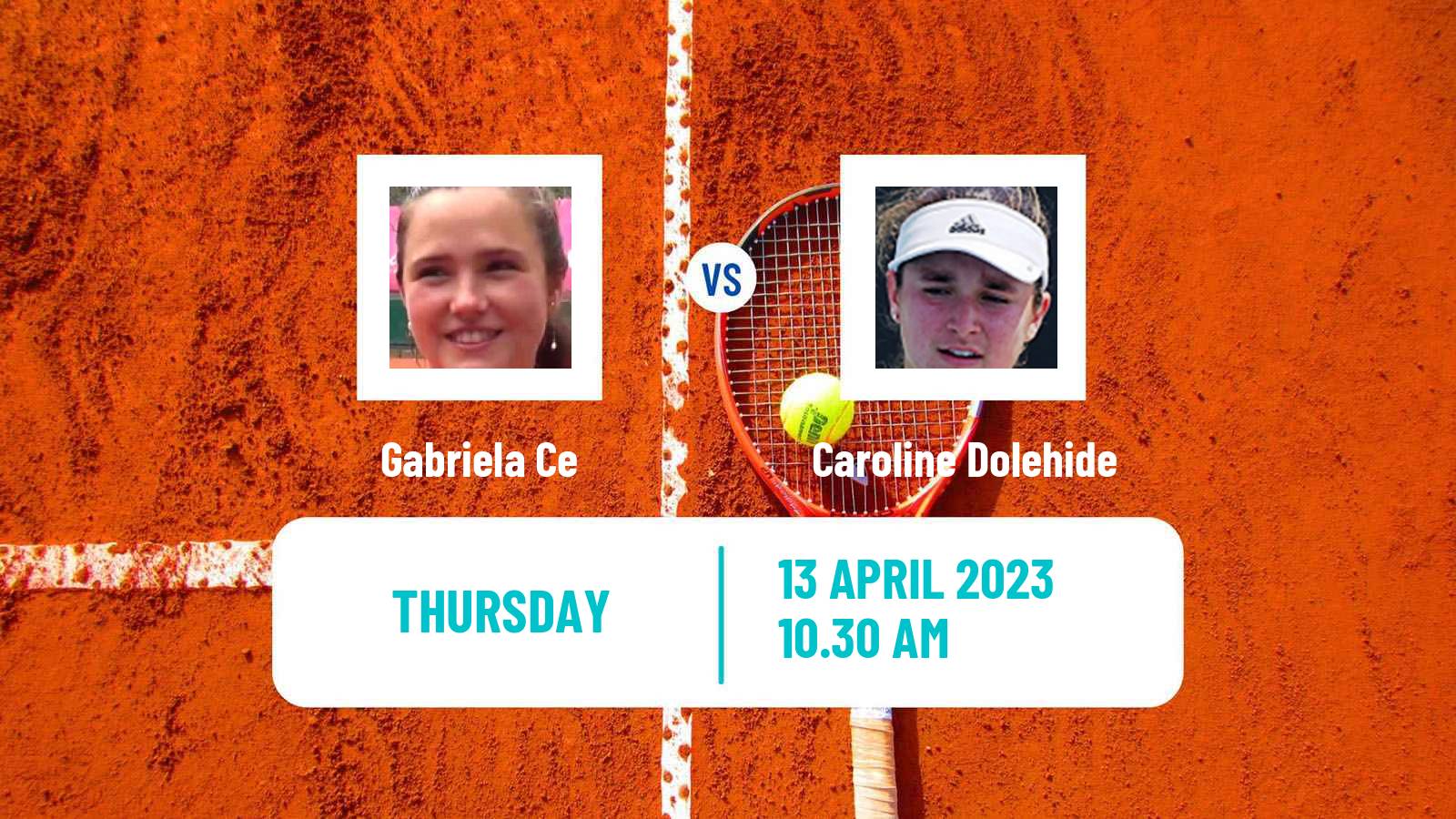 Tennis ITF Tournaments Gabriela Ce - Caroline Dolehide