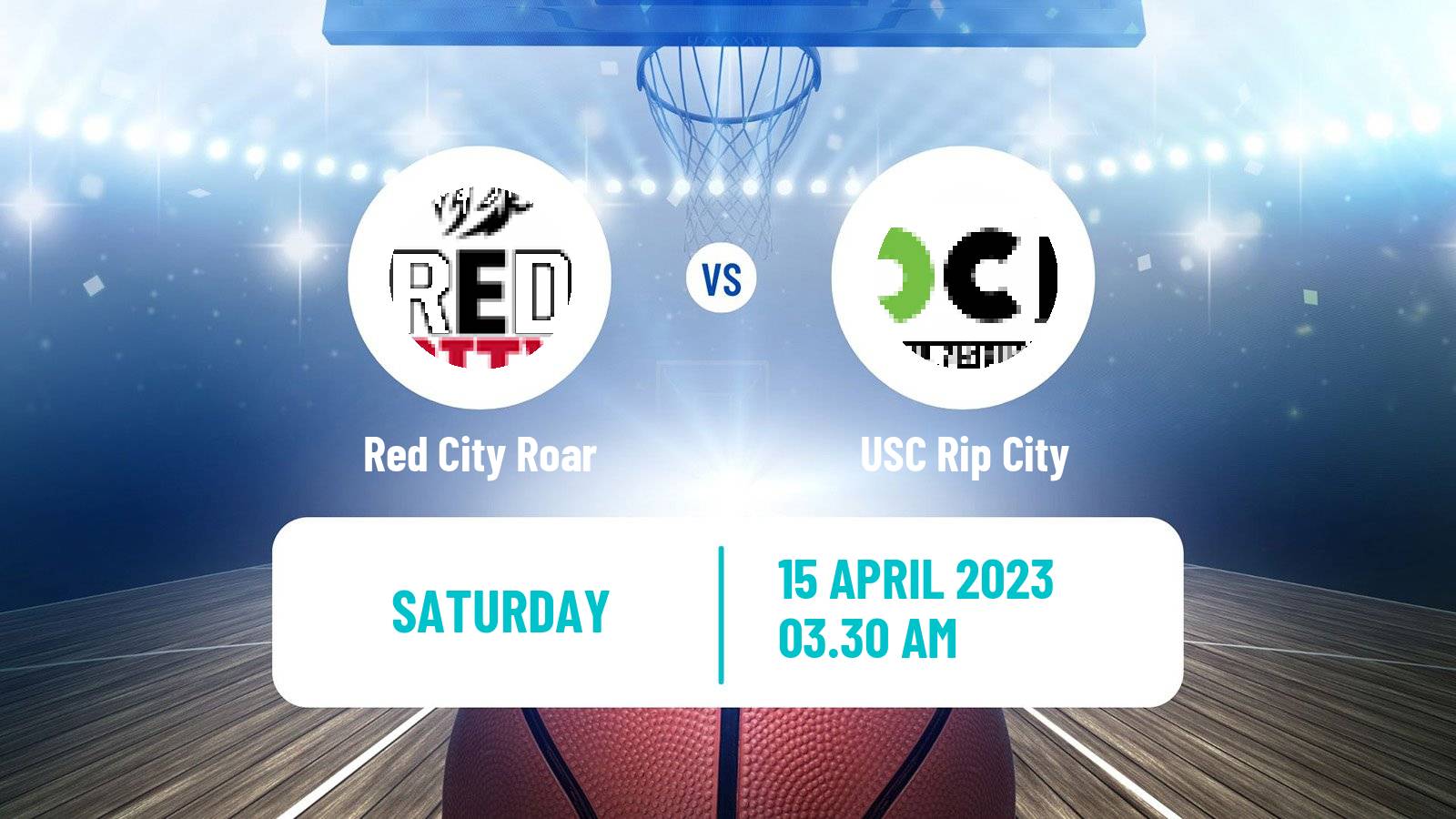 Basketball Australian NBL1 North Red City Roar - USC Rip City