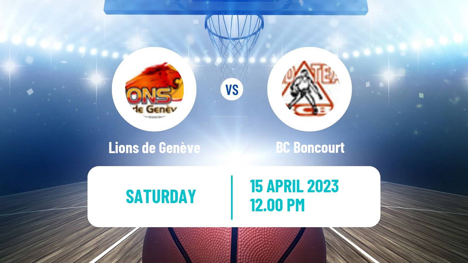 Basketball Swiss SB League Basketball Lions de Genève - Boncourt