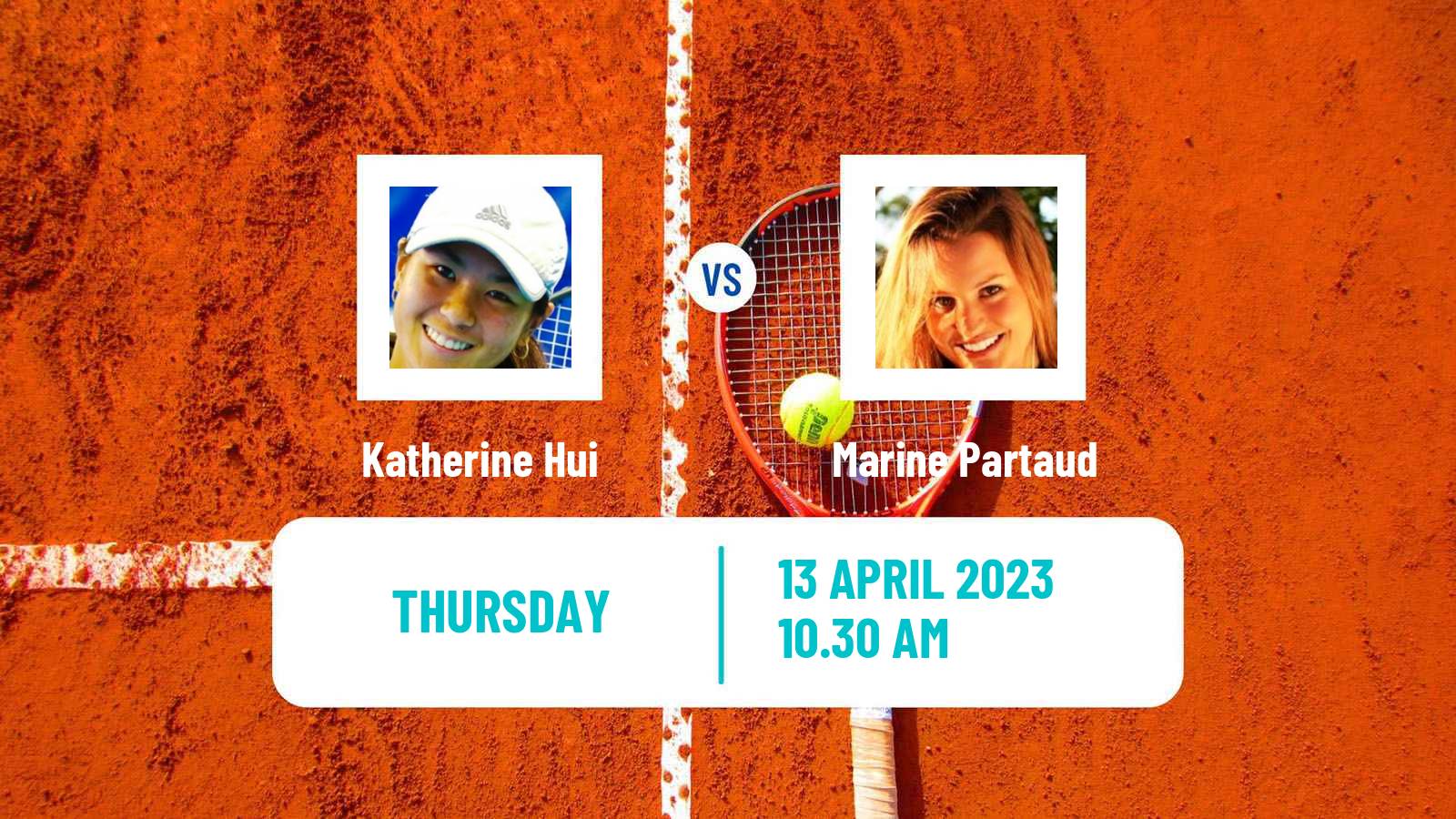 Tennis ITF Tournaments Katherine Hui - Marine Partaud