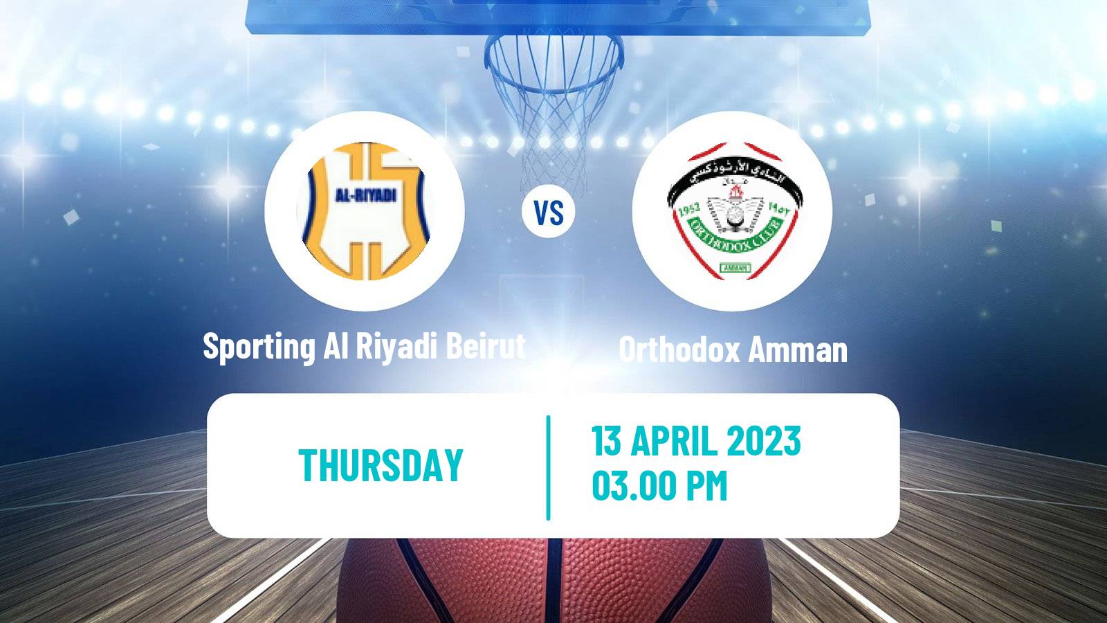 Basketball WASL Basketball Sporting Al Riyadi Beirut - Orthodox Amman