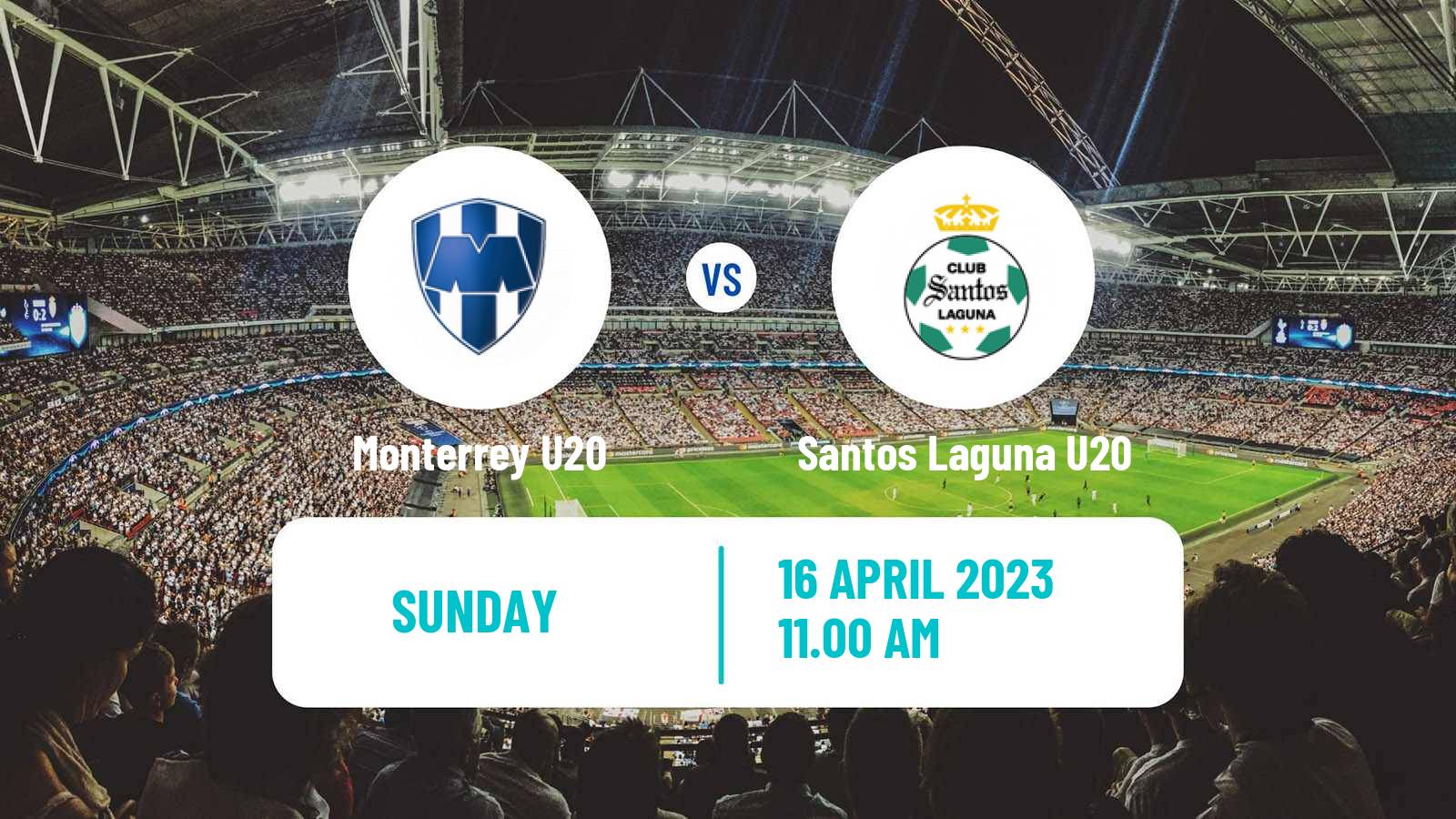 Soccer Mexican Liga MX U20 Monterrey U20 - Santos Laguna U20