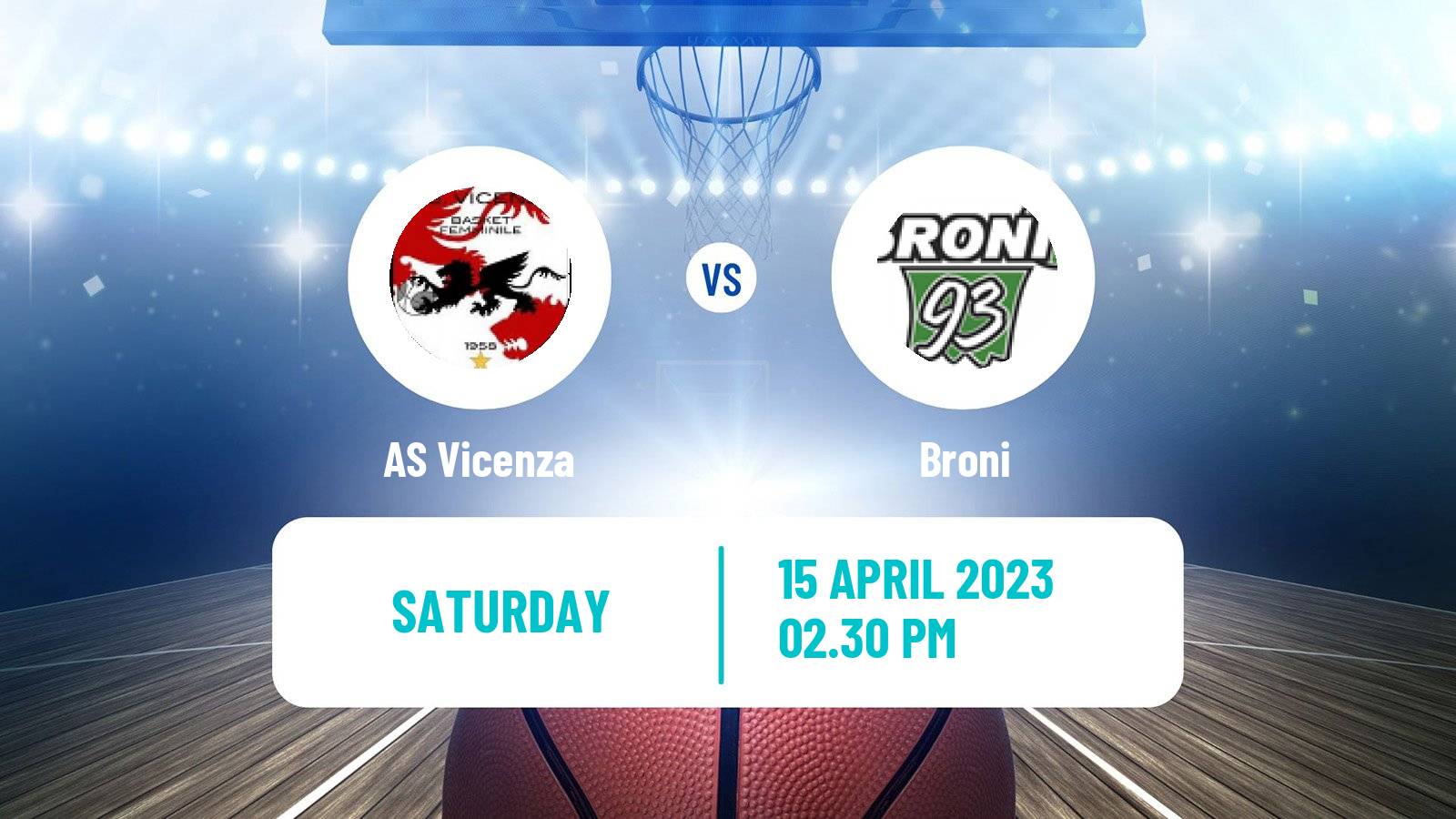 Basketball Italian Serie A2 North Basketball Women Vicenza - Broni