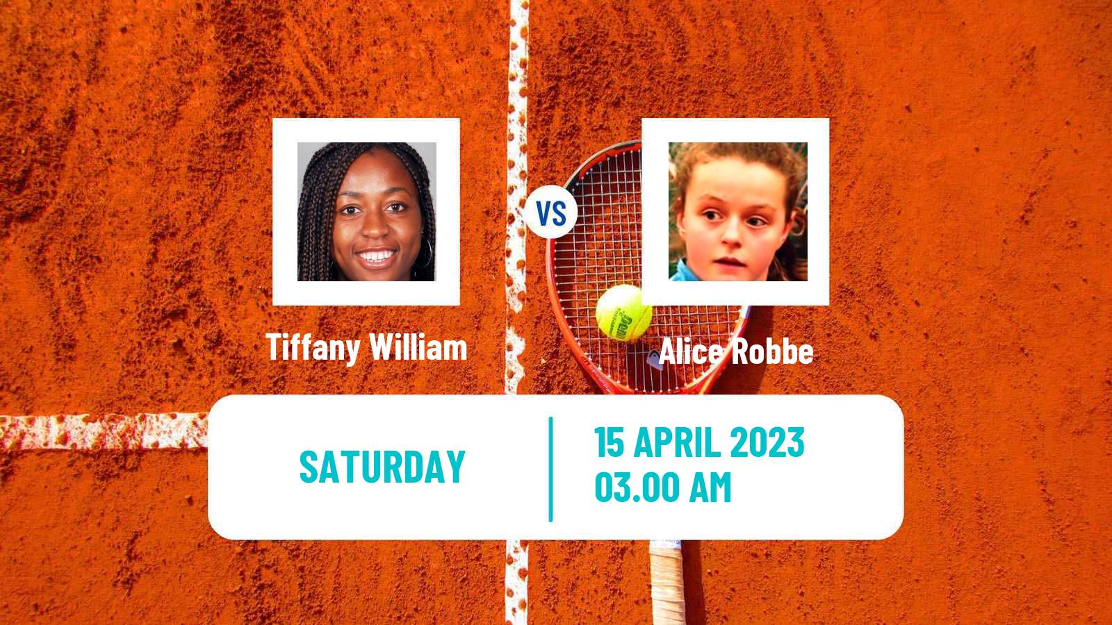Tennis ITF Tournaments Tiffany William - Alice Robbe