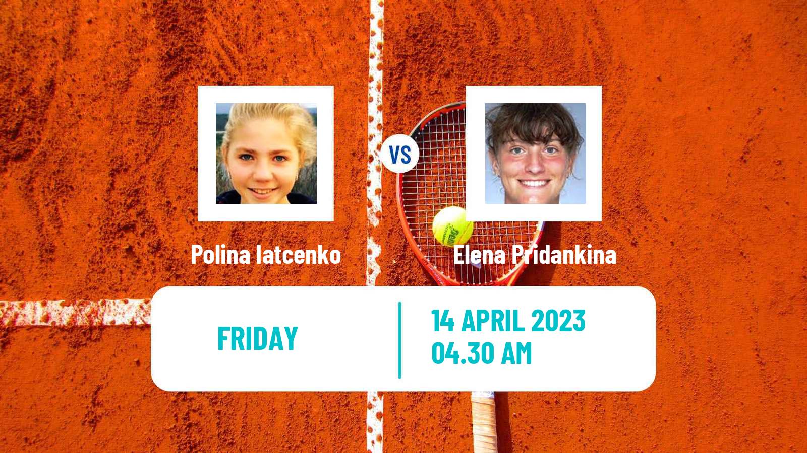 Tennis ITF Tournaments Polina Iatcenko - Elena Pridankina