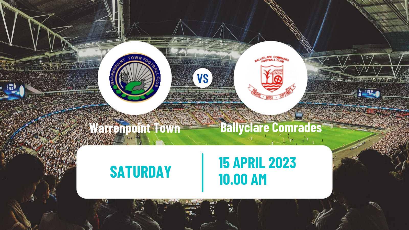 Soccer Northern Irish Championship Warrenpoint Town - Ballyclare Comrades