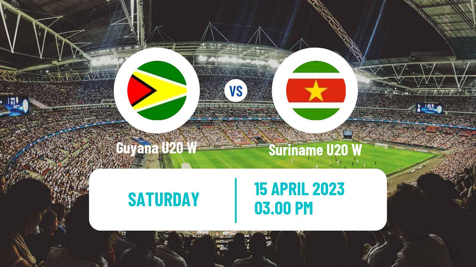 Soccer CONCACAF Championship U20 Women Guyana U20 W - Suriname U20 W