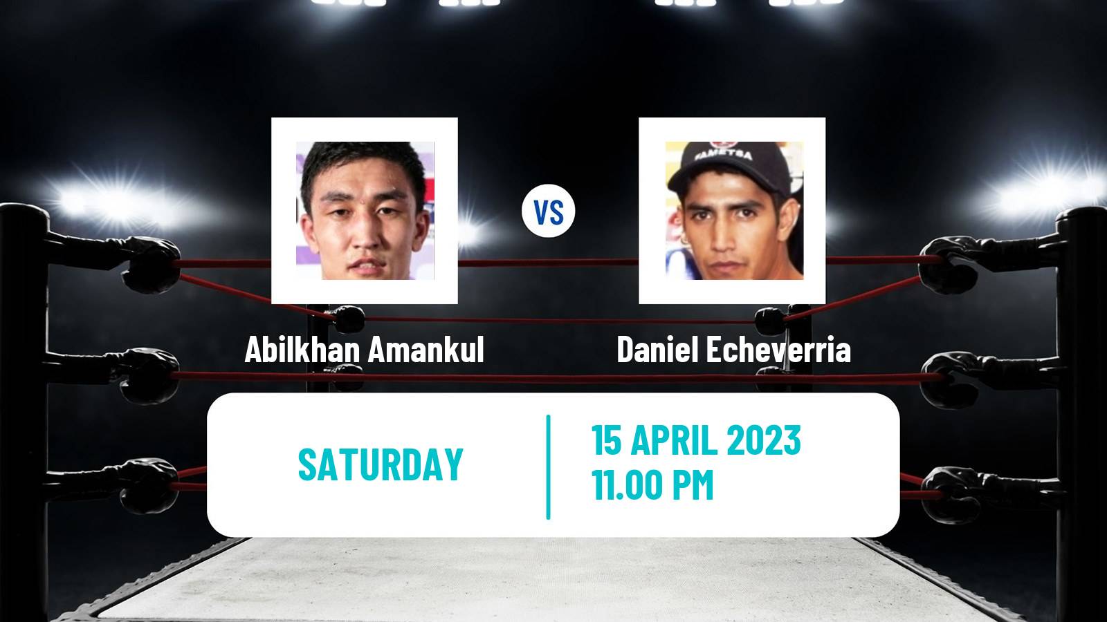 Boxing Boxing Abilkhan Amankul - Daniel Echeverria