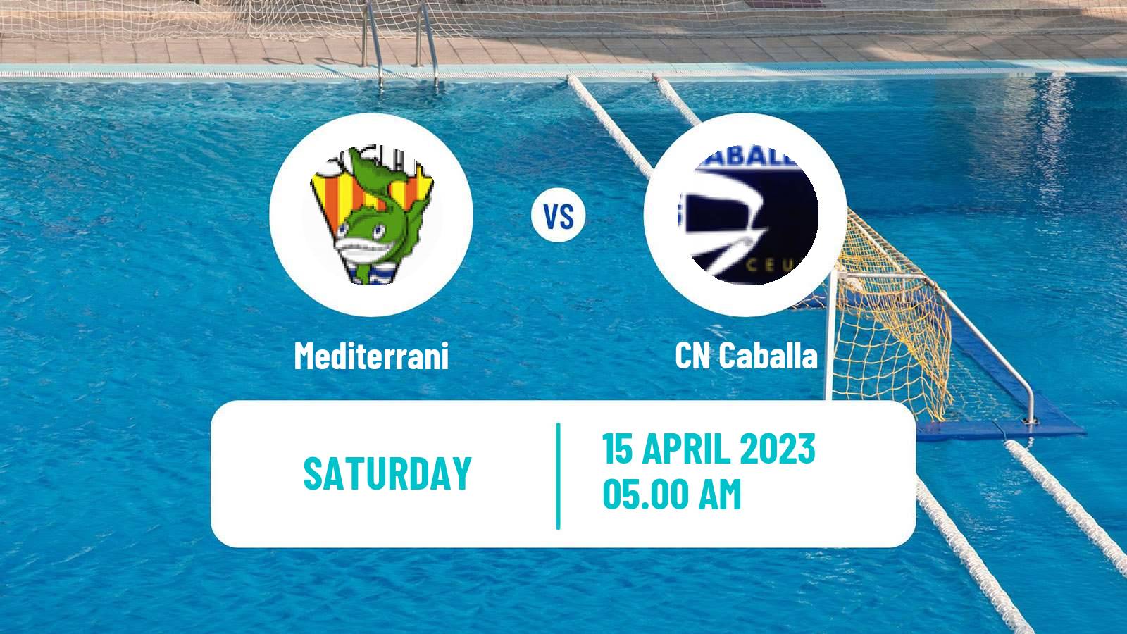 Water polo Spanish Liga Premaat Mediterrani - Caballa