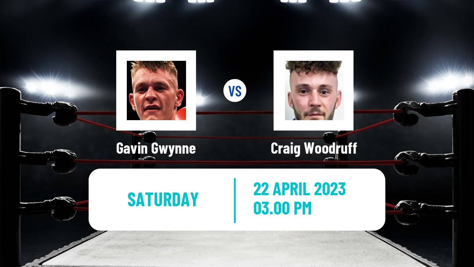 Boxing Boxing Gavin Gwynne - Craig Woodruff