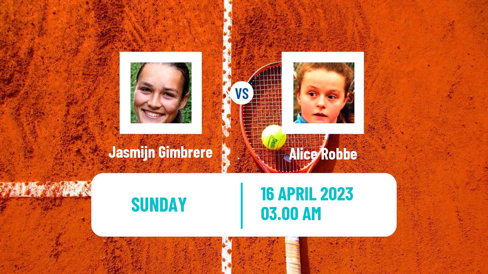 Tennis ITF Tournaments Jasmijn Gimbrere - Alice Robbe