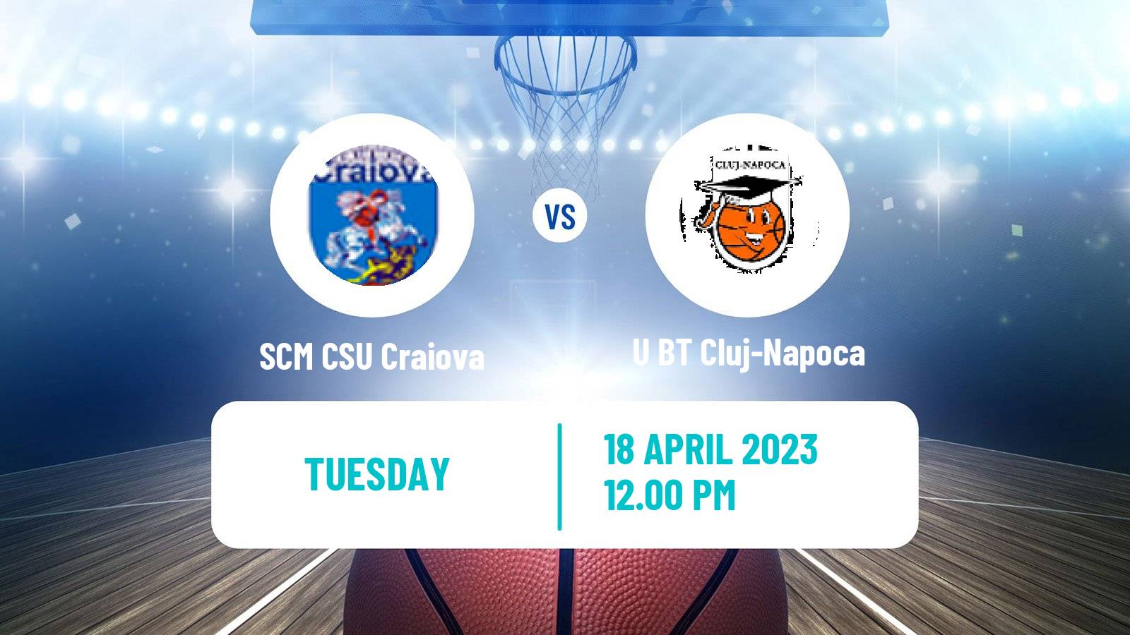 Basketball Romanian Divizia A Basketball SCM CSU Craiova - U BT Cluj-Napoca