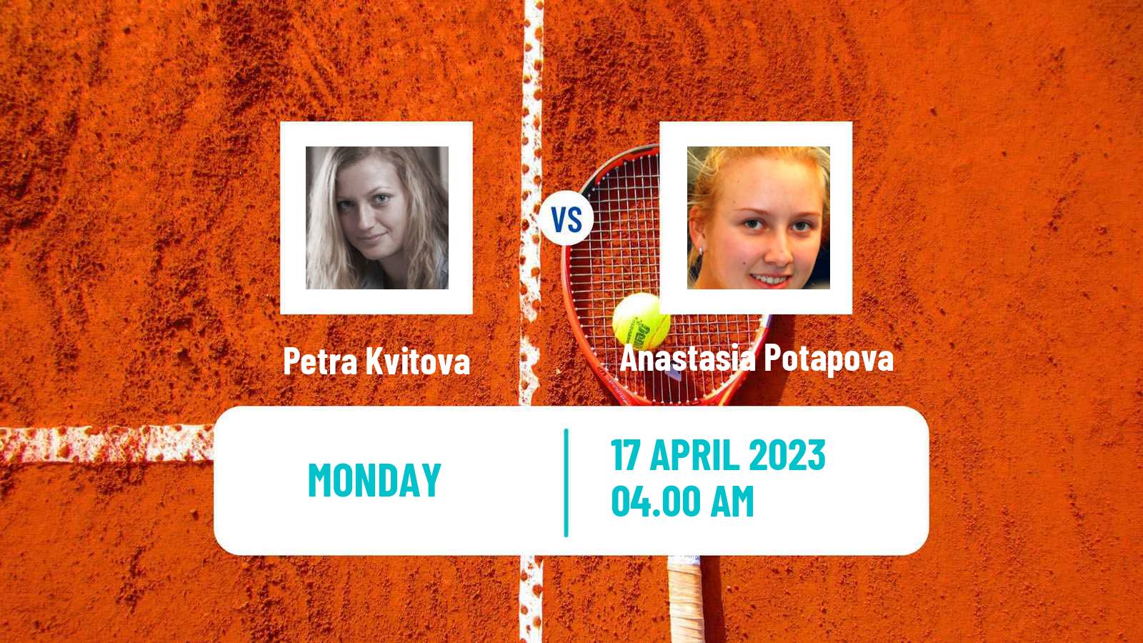 Tennis WTA Stuttgart Petra Kvitova - Anastasia Potapova