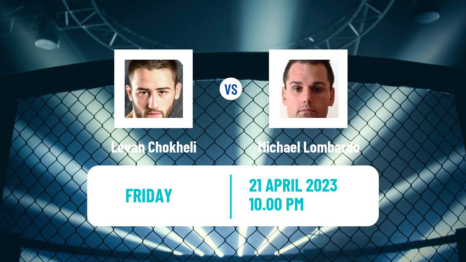 MMA MMA Levan Chokheli - Michael Lombardo