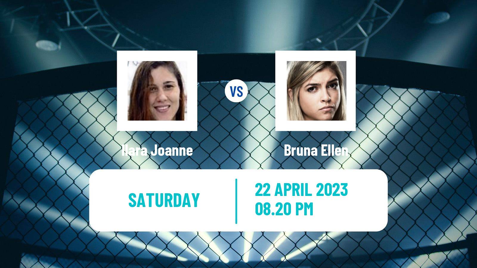 MMA MMA Ilara Joanne - Bruna Ellen