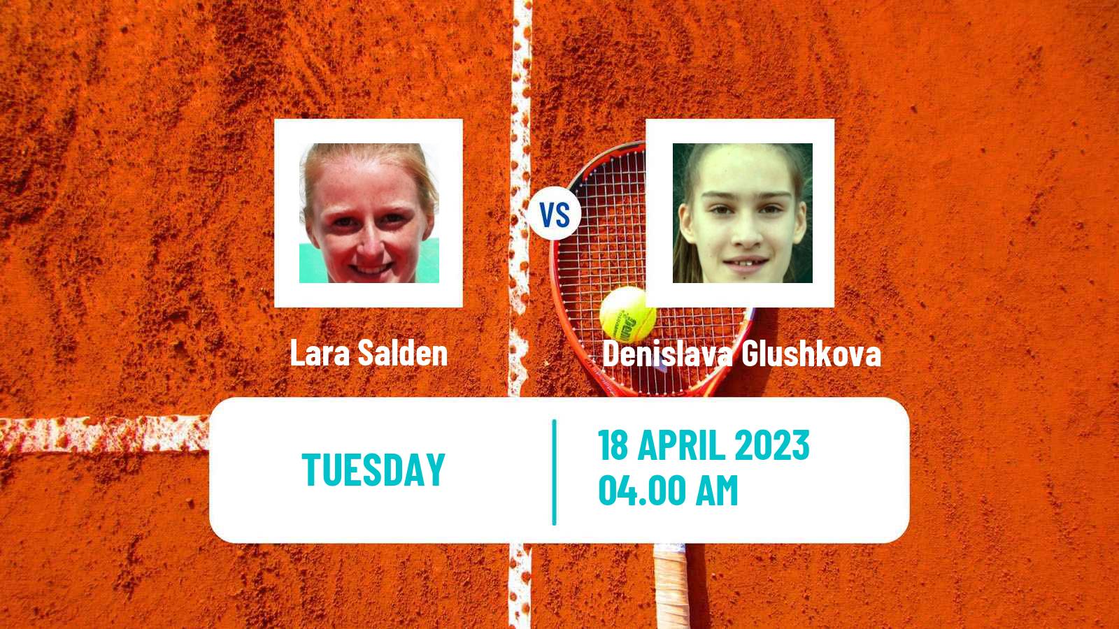 Tennis ITF Tournaments Lara Salden - Denislava Glushkova