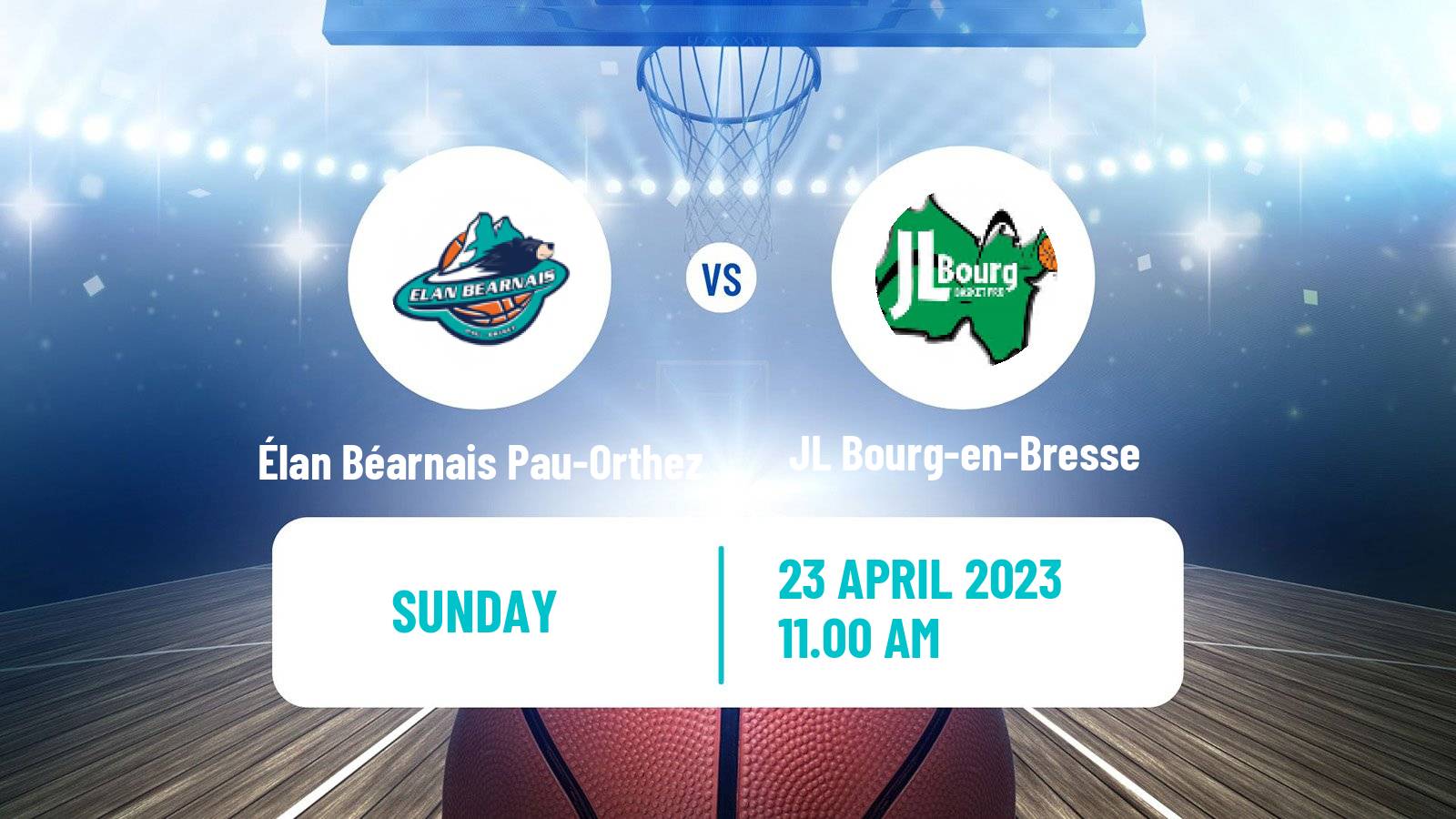 Basketball French LNB Élan Béarnais Pau-Orthez - JL Bourg-en-Bresse