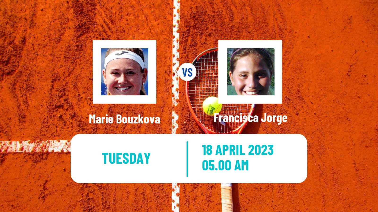 Tennis ITF Tournaments Marie Bouzkova - Francisca Jorge