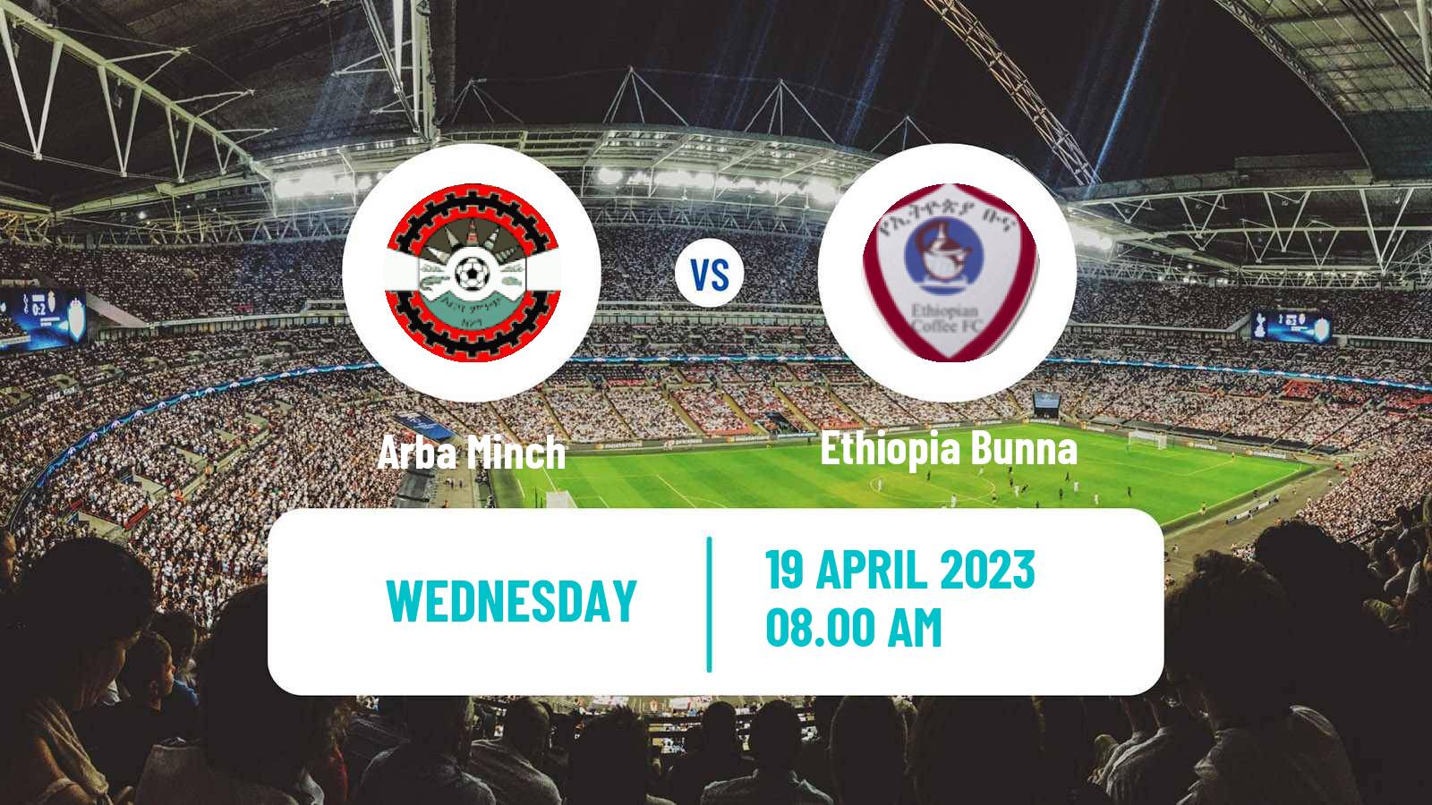 Soccer Ethiopian Premier League Arba Minch - Ethiopia Bunna