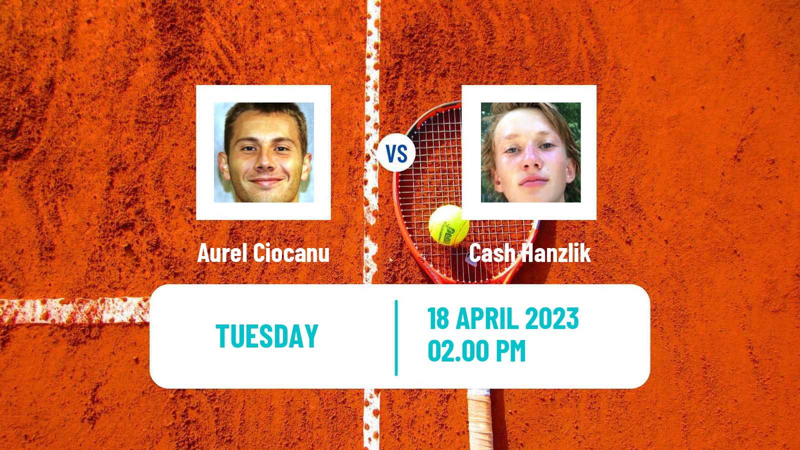 Tennis ITF Tournaments Aurel Ciocanu - Cash Hanzlik