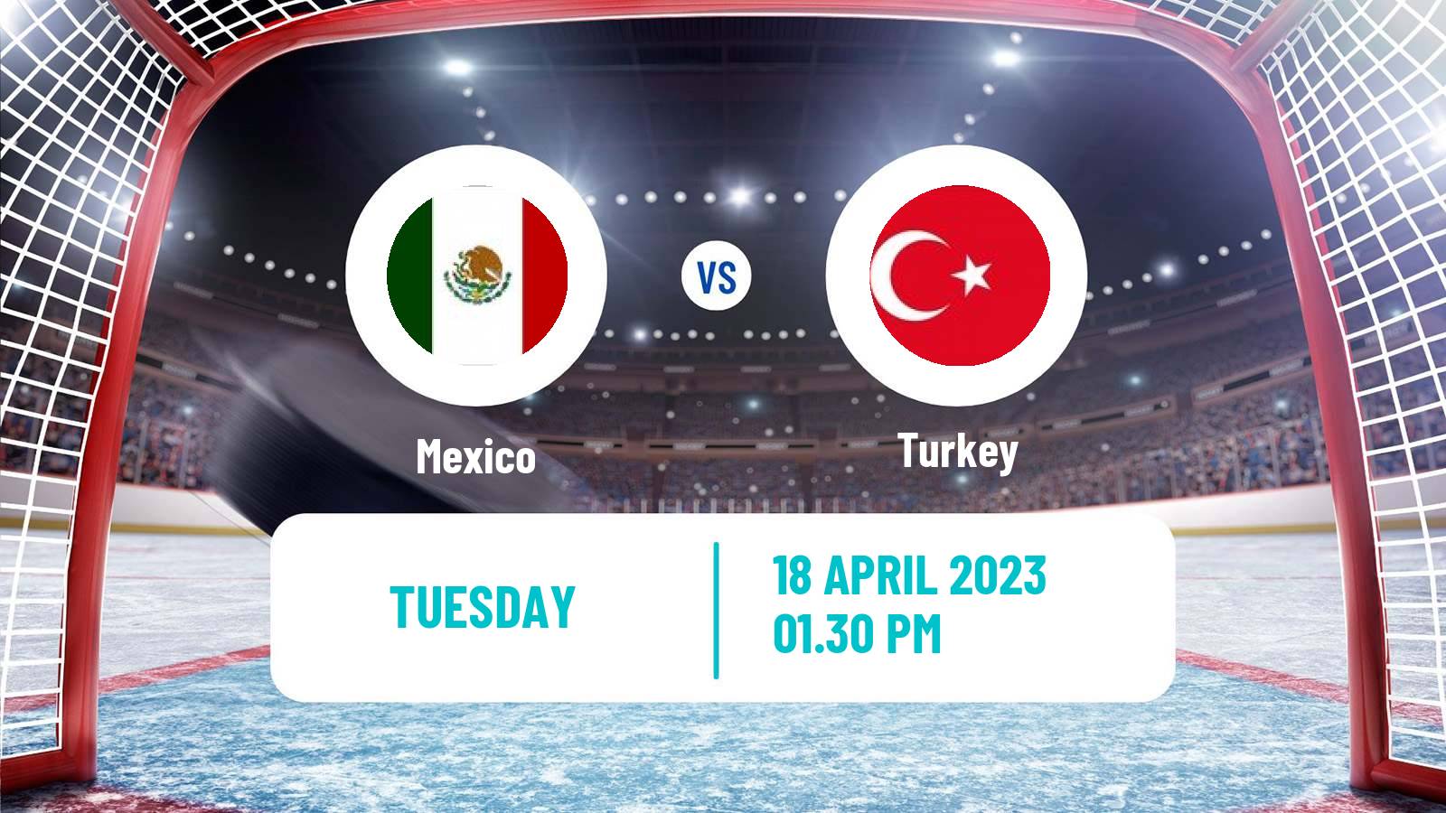 Hockey IIHF World Championship IIB Mexico - Turkey