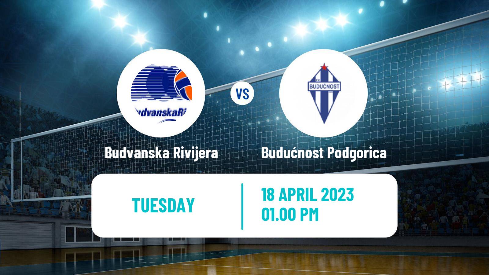 Volleyball Montenegrin Superliga Volleyball Budvanska Rivijera - Budućnost Podgorica