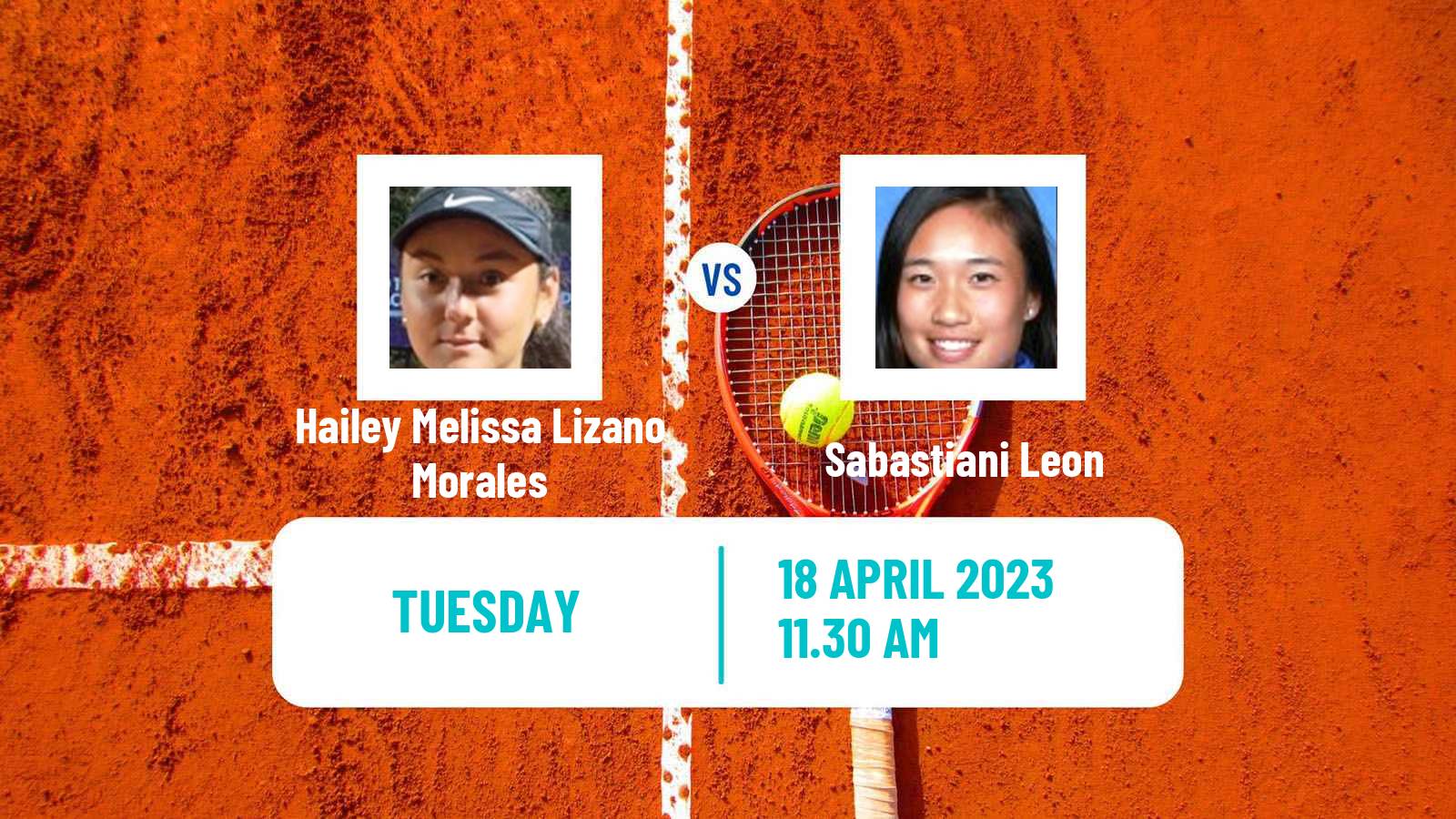 Tennis ITF Tournaments Hailey Melissa Lizano Morales - Sabastiani Leon