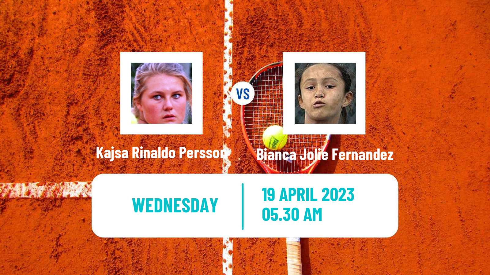 Tennis ITF Tournaments Kajsa Rinaldo Persson - Bianca Jolie Fernandez