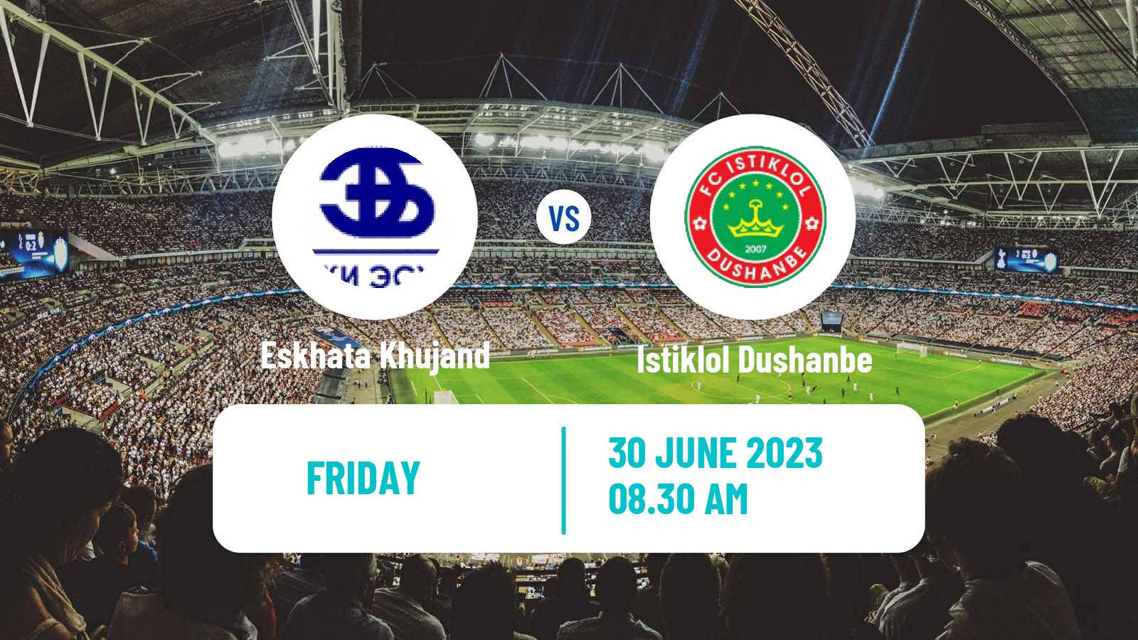 Soccer Tajik League Eskhata Khujand - Istiklol Dushanbe