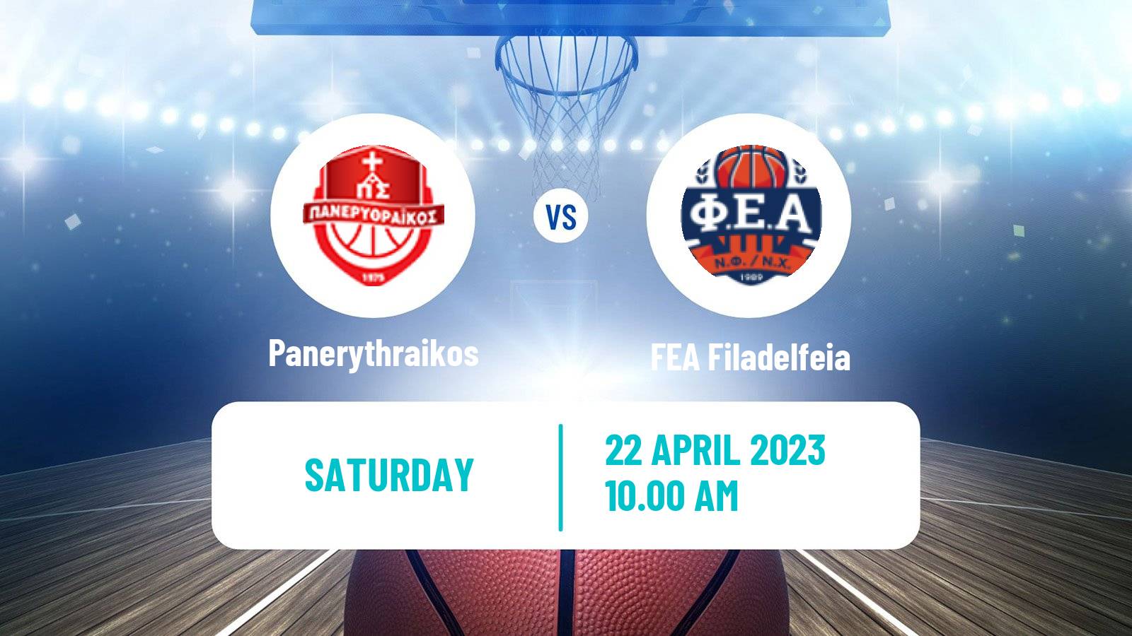 Basketball Greek Elite League Basketball Panerythraikos - FEA Filadelfeia