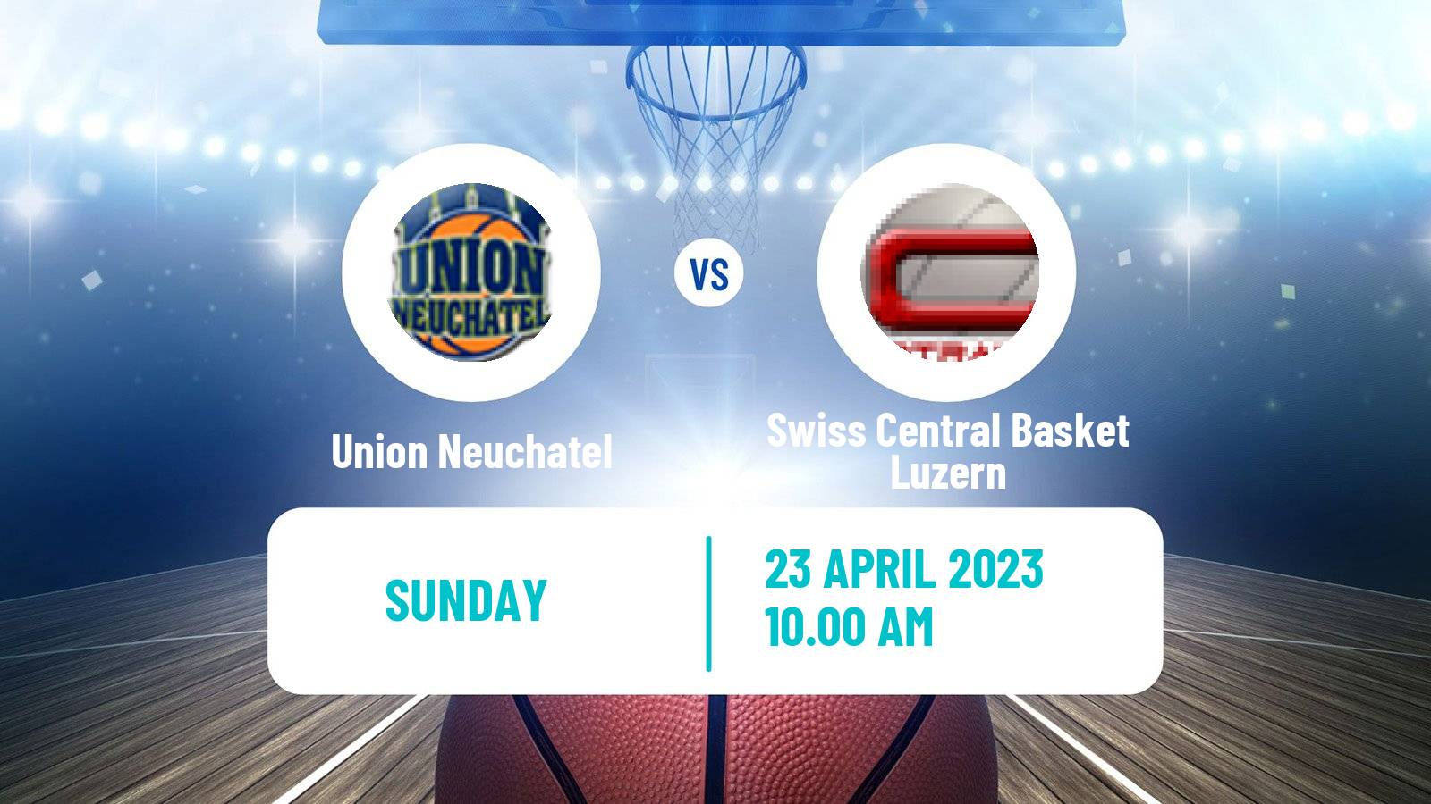 Basketball Swiss SB League Basketball Union Neuchatel - Swiss Central Basket Luzern