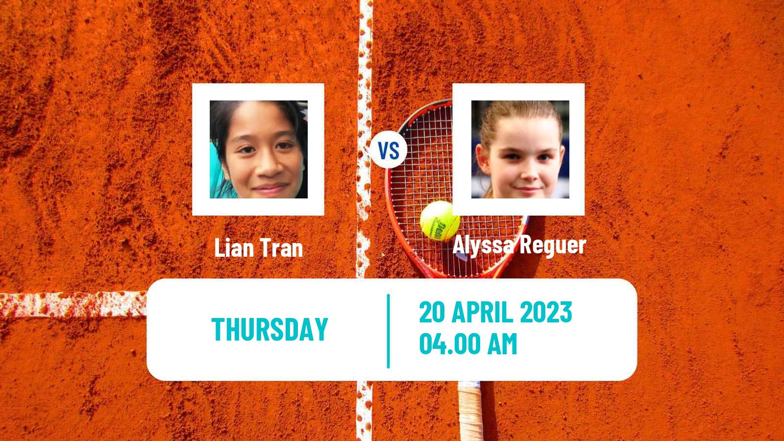 Tennis ITF Tournaments Lian Tran - Alyssa Reguer