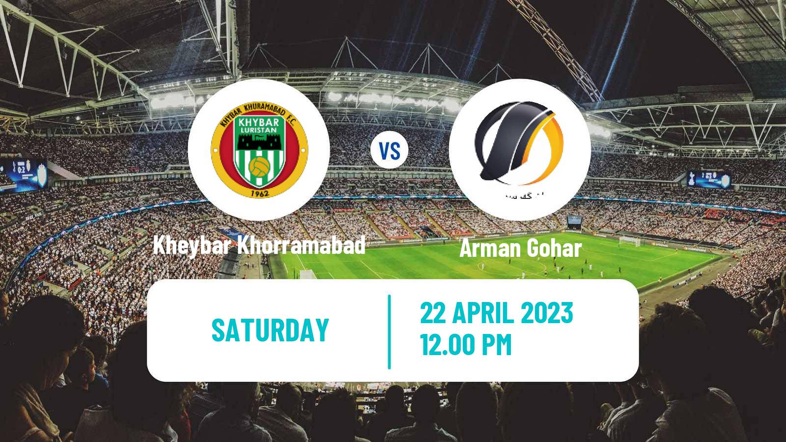 Soccer Iran Division 1 Kheybar Khorramabad - Arman Gohar