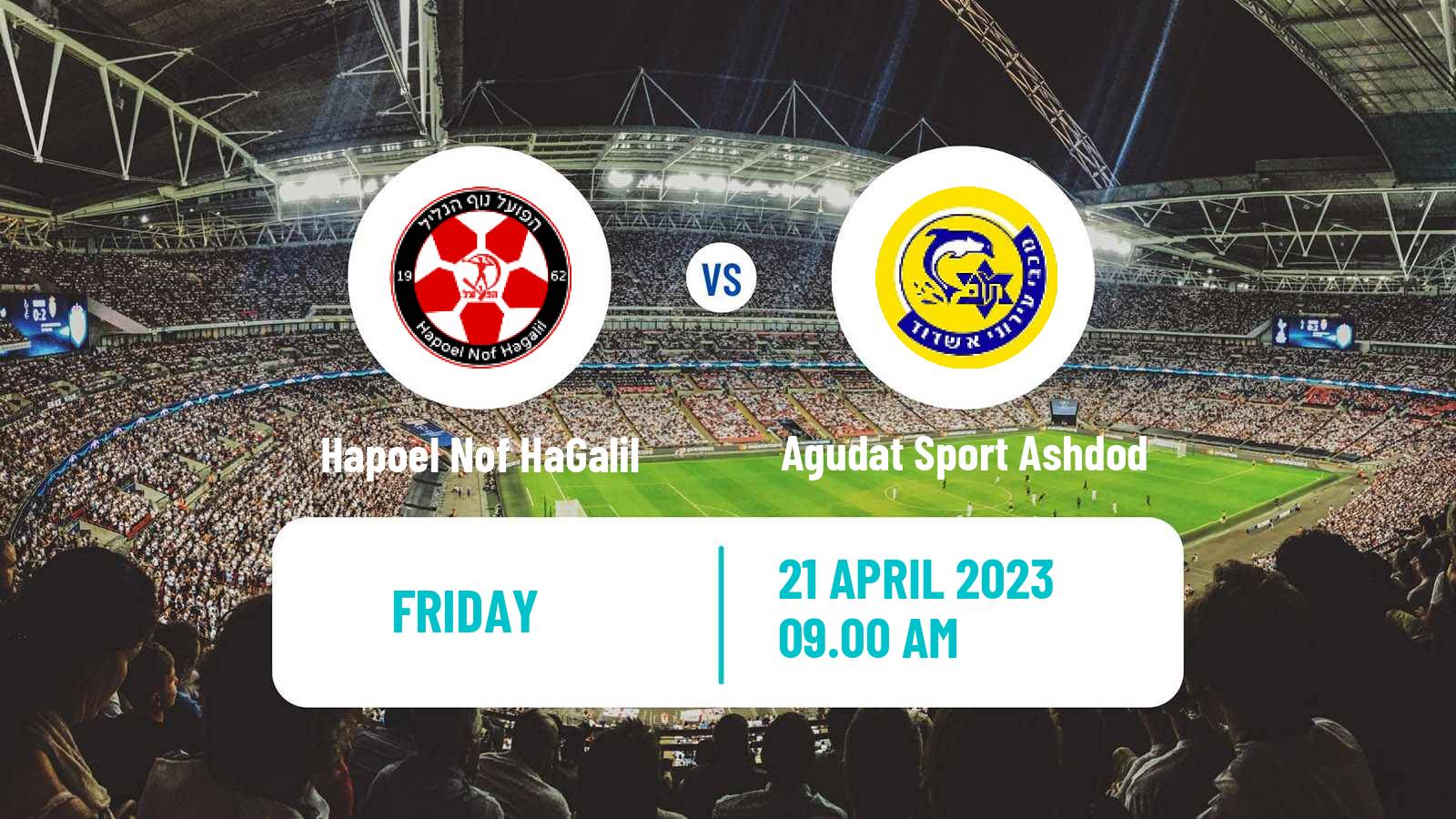 Soccer Israeli Liga Leumit Hapoel Nof HaGalil - Agudat Sport Ashdod
