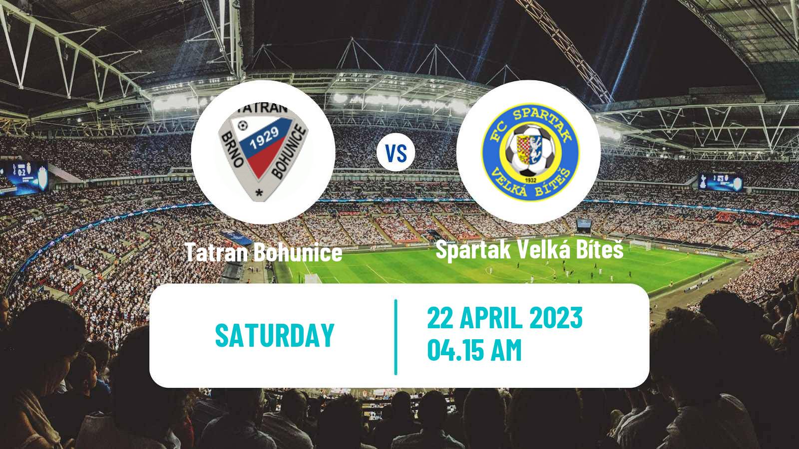 Soccer Czech Division D Tatran Bohunice - Spartak Velká Bíteš