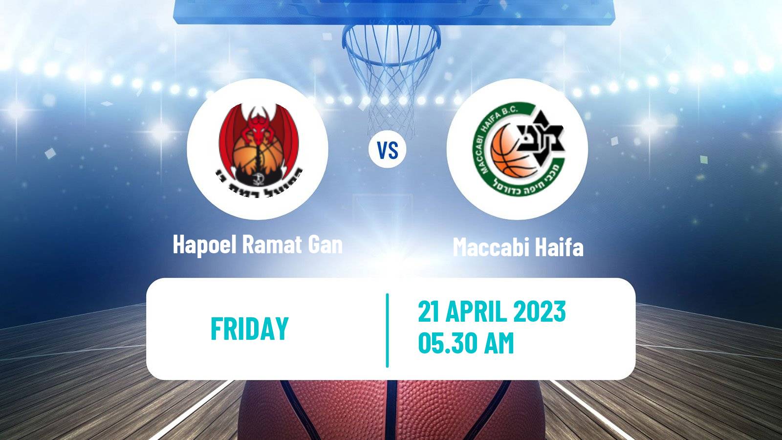Basketball Israeli Liga Leumit Basketball Hapoel Ramat Gan - Maccabi Haifa