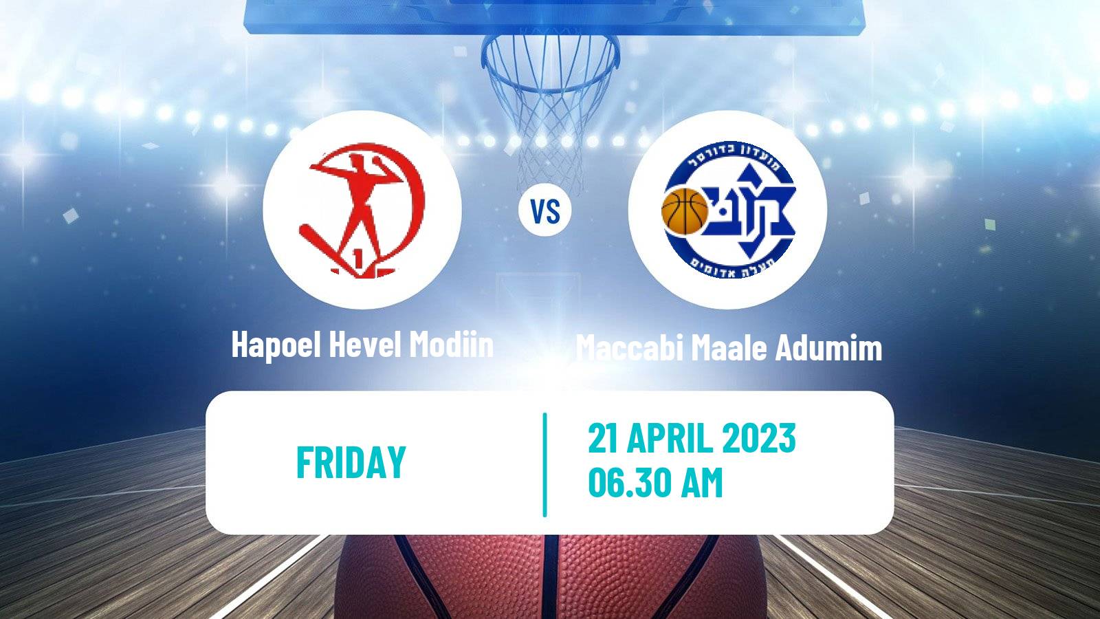 Basketball Israeli Liga Leumit Basketball Hapoel Hevel Modi'in - Maccabi Maale Adumim