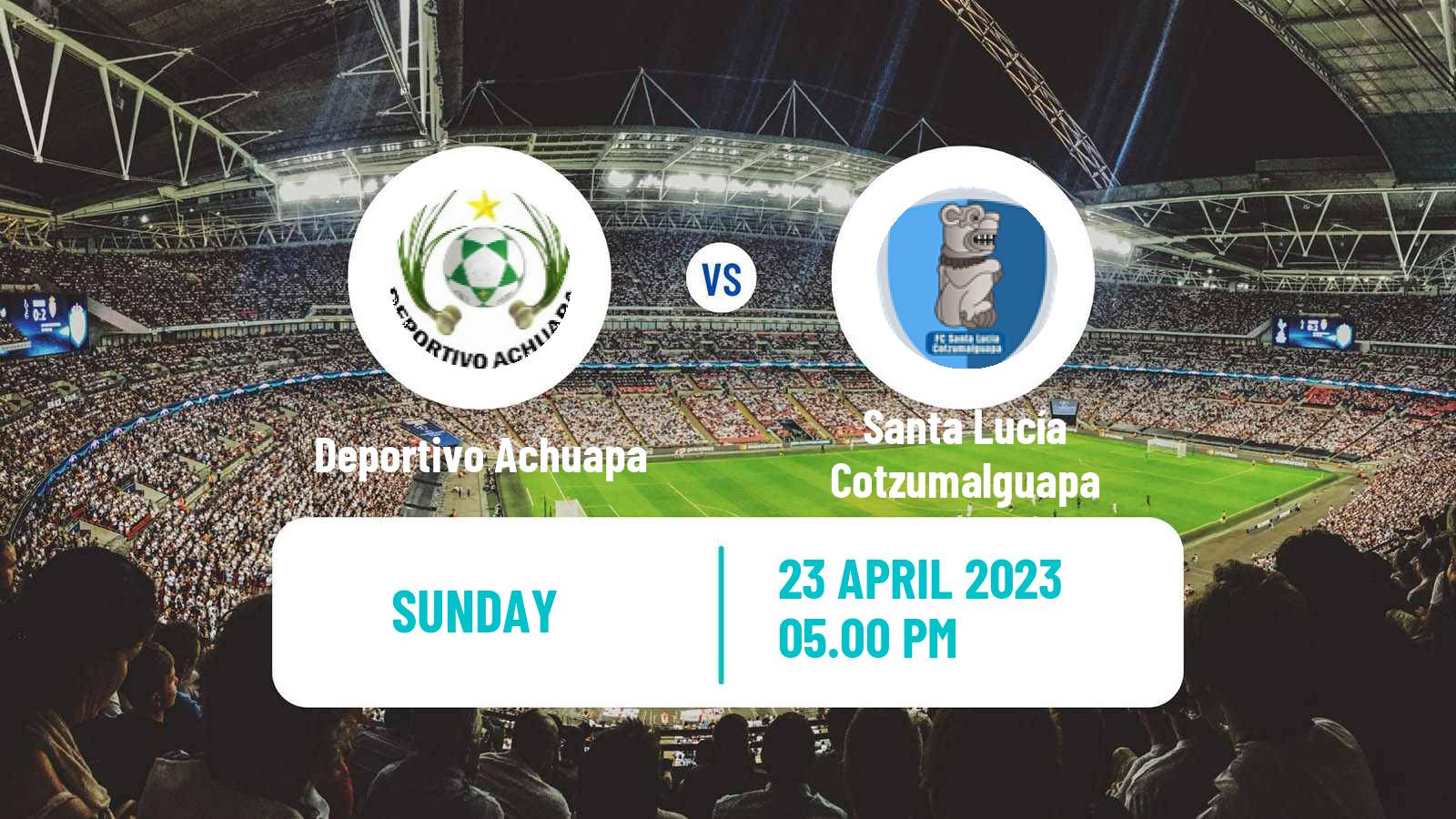 Soccer Guatemala Liga Nacional Deportivo Achuapa - Santa Lucía Cotzumalguapa