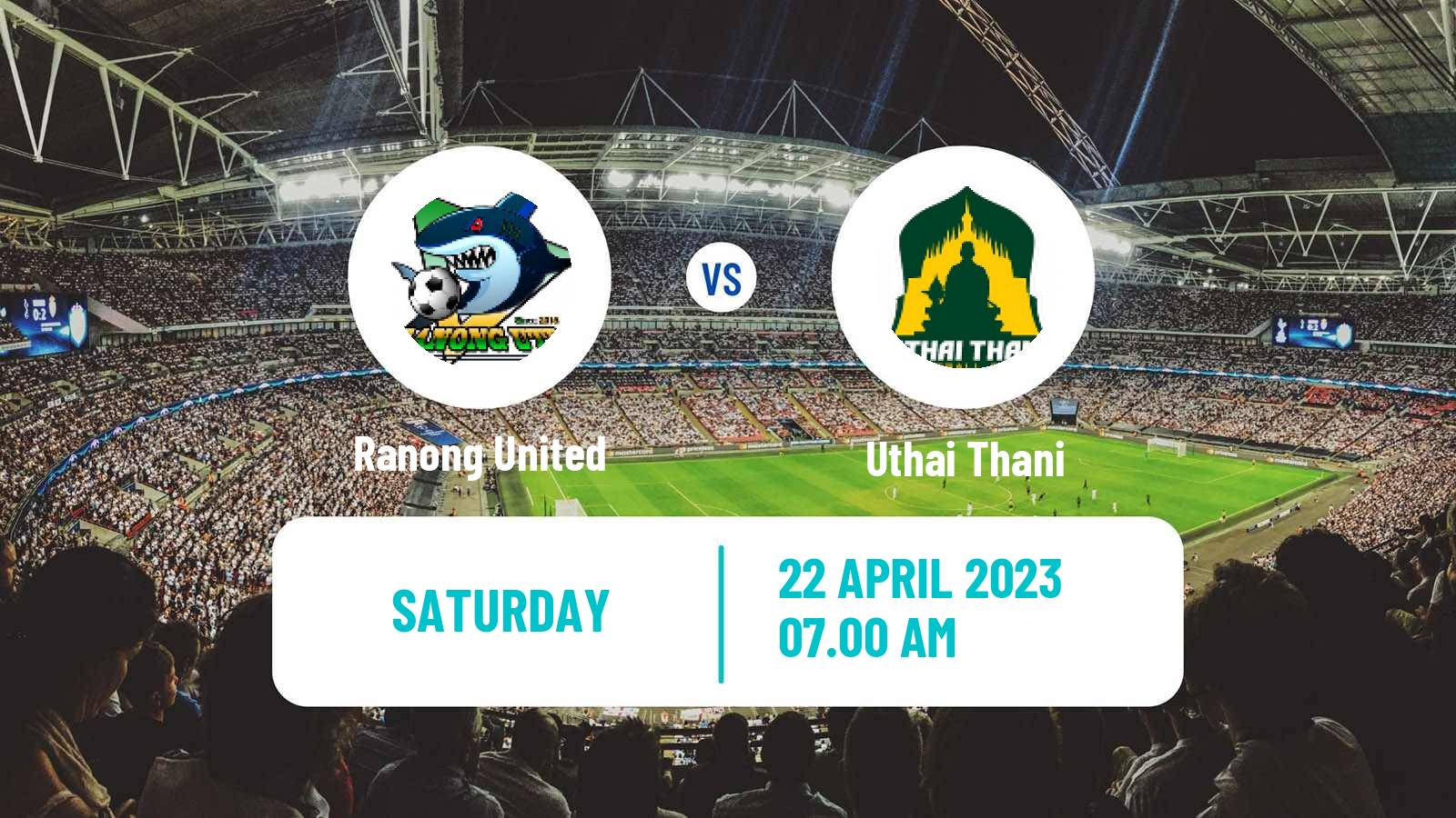 Soccer Thai League 2 Ranong United - Uthai Thani