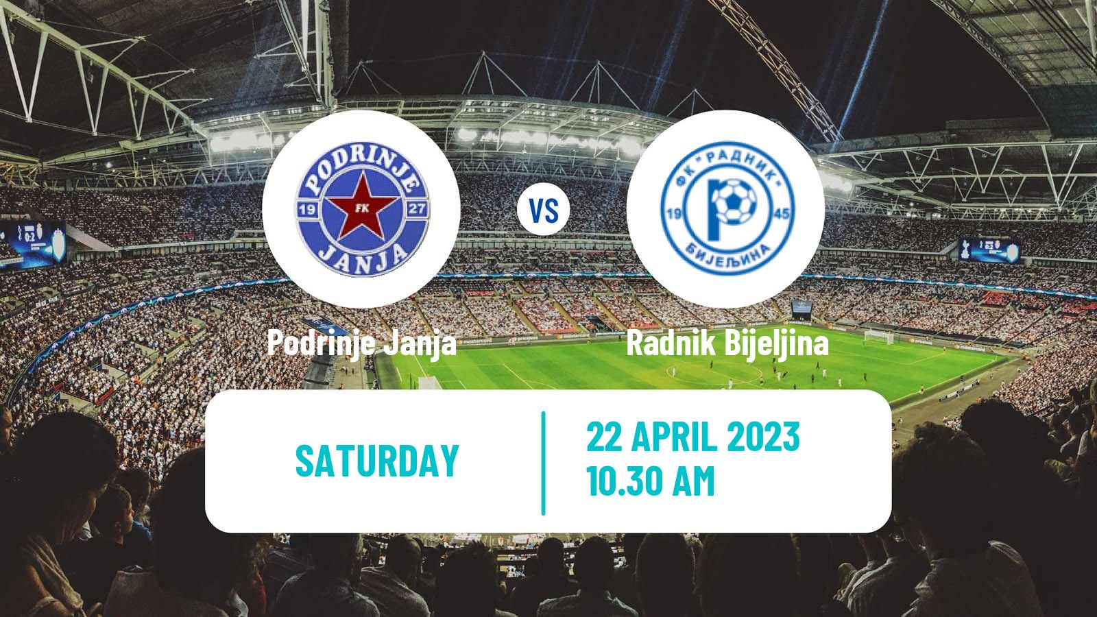 Soccer Bosnian Prva Liga RS Podrinje Janja - Radnik Bijeljina