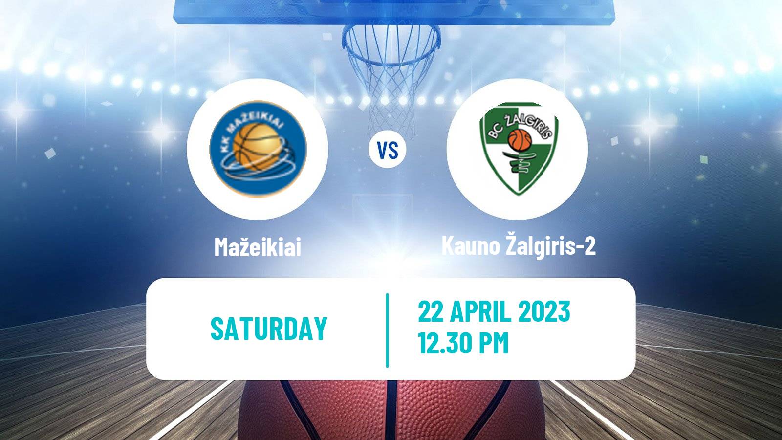 Basketball Lietuvos NKL Mažeikiai - Kauno Žalgiris-2