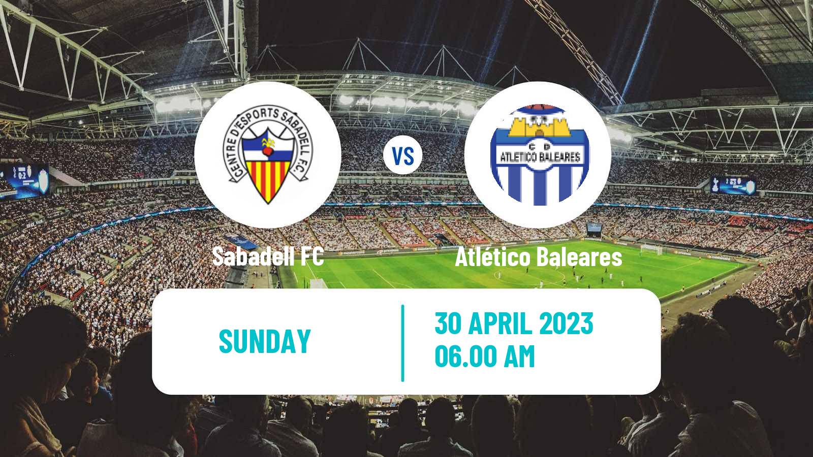 Soccer Spanish Primera RFEF Group 2 Sabadell - Atlético Baleares
